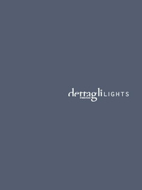 Скачать каталог DETTAGLI_LIGHTS_2018.pdf Dettagli lights